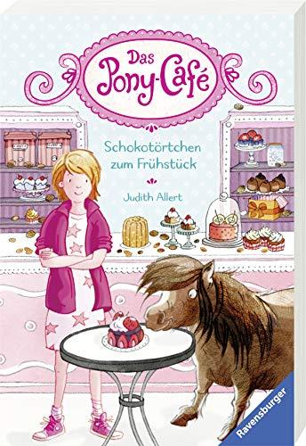 Das Pony-Café, Band 1: Schokotörtchen zum Frühstück