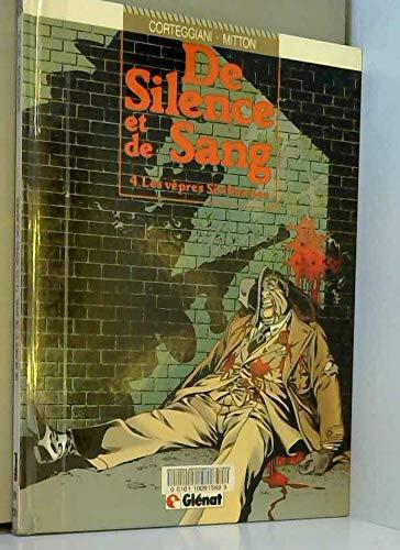 De Silence et de Sang, Tome 4 : Les vêpres siciliennes (Glen.Vécu)