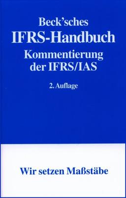 Beck'sches IFRS-Handbuch: Kommentierung der IFRS/IAS