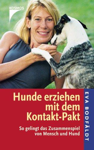 Hunde erziehen mit dem Kontakt-Pakt: So gelingt das Zusammenspiel von Mensch und Hund