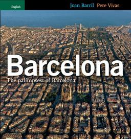 Barcelona: The Palimpsest of Barcelona