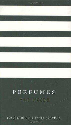 Perfumes: The Guide