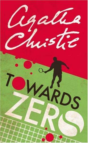 Towards Zero (Agatha Christie Collection)