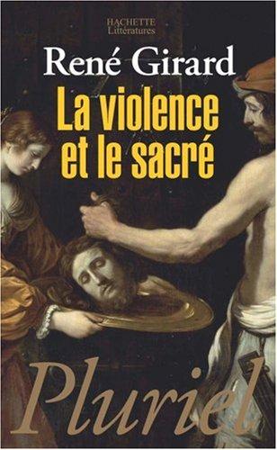 La violence et le sacré