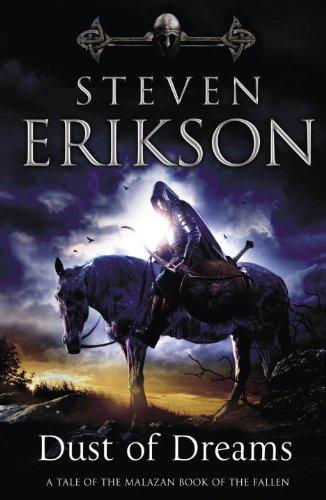 Dust of Dreams: The Malazan Book of the Fallen 9