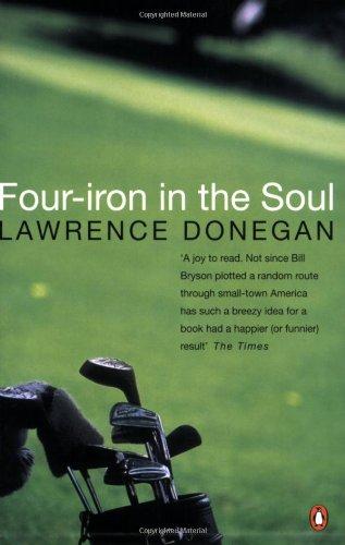 Four Iron in the Soul