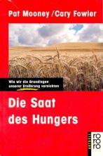 Die Saat des Hungers