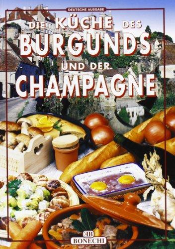 Cuisine de Bourgogne et de Champagne Allemand (la)