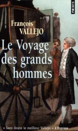 Le voyage des grands hommes