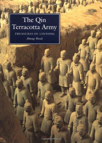 Qin Terracotta Army: Treasures of Lintong (National Museums & Monuments of Ancient China Ser.))