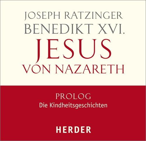 Jesus von Nazareth: Prolog - Die Kindheitsgeschichten