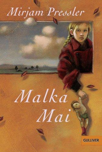 Malka Mai: Roman (Gulliver)