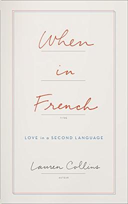 When in French: Love in a Second Language