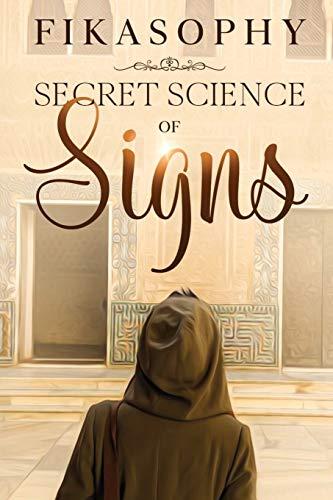 Secret Science Of Signs