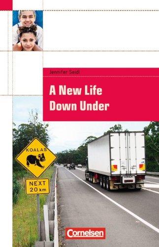 Cornelsen English Library - Fiction: 7. Schuljahr, Stufe 1 - A New Life Down Under: Textheft. Mit Aufgaben und Activities