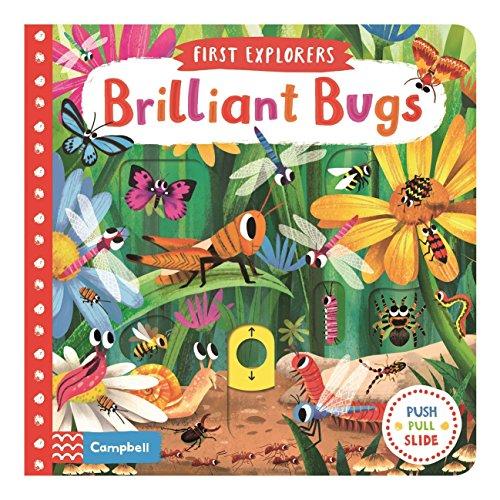 Brilliant Bugs (Campbell First Explorers, 8)