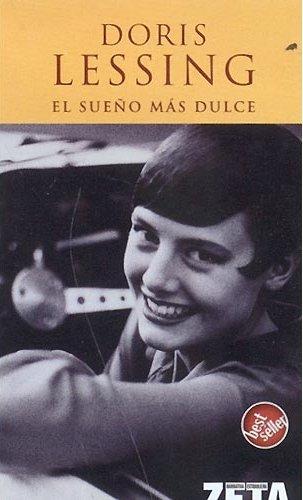 El Sueno Mas Dulce (BEST SELLER ZETA BOLSILLO)