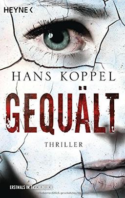 Gequält: Thriller