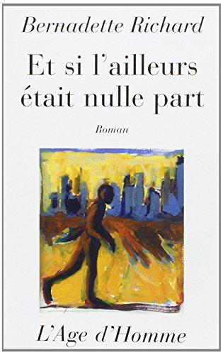 Et si l'ailleurs était nulle part