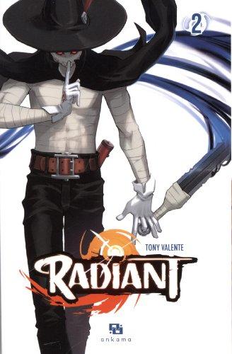 Radiant. Vol. 2