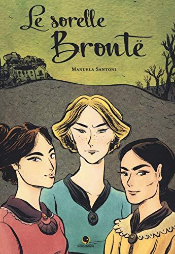 Le sorelle Brontë (Biografie)