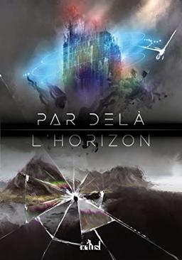 Par-delà l'horizon