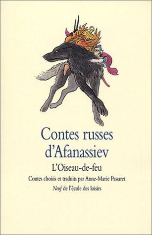 Contes russes d'Afanassiev : L'oiseau-de-feu