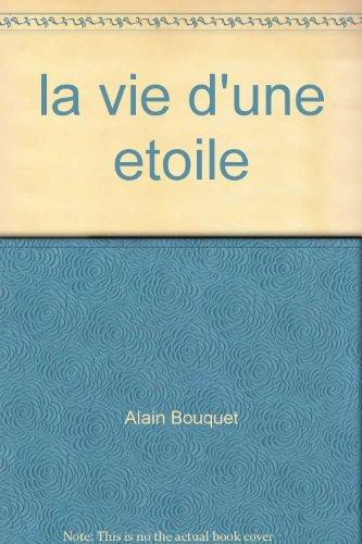 La vie d'une étoile