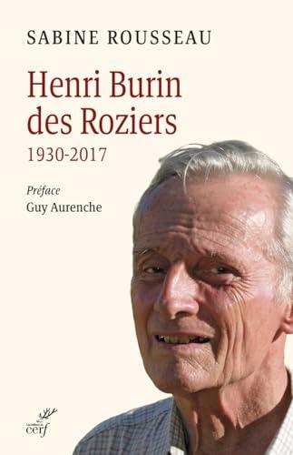 Henri Burin des Roziers : la sève d'une vocation : biographie