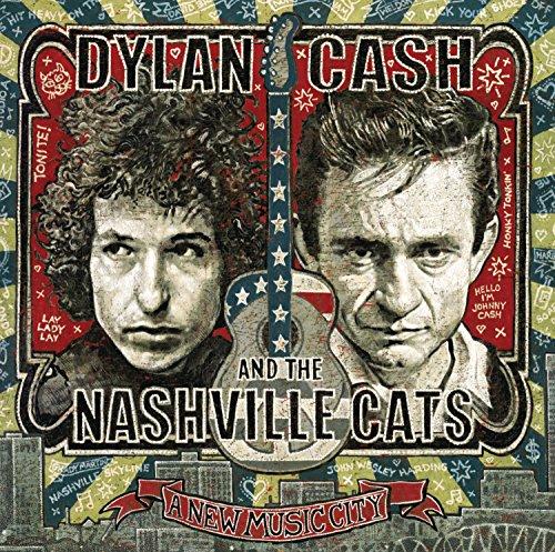 Dylan,Cash,and the Nashville Cats: a New Music C