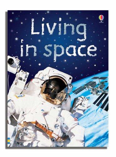 Living in Space (Usborne Beginners)