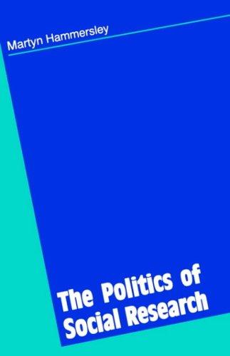 The Politics of Social Research