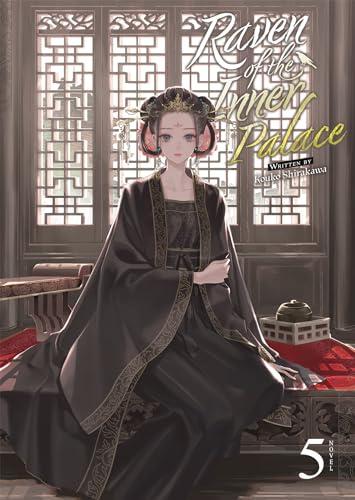 Raven of the Inner Palace (Light Novel) Vol. 5