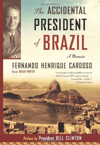 The Accidental President of Brazil: A Memoir