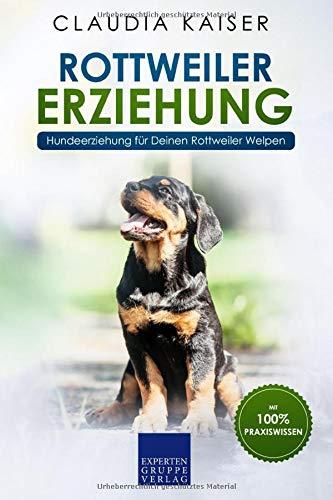 Rottweiler Erziehung: Hundeerziehung für Deinen Rottweiler Welpen