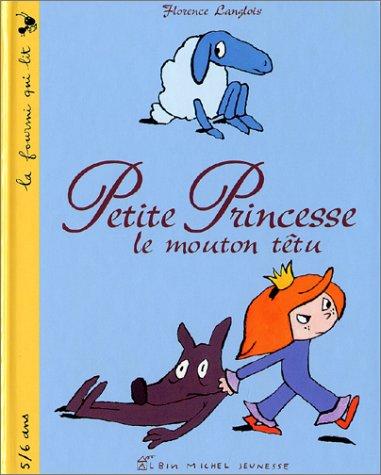 Le mouton têtu : Petite Princesse