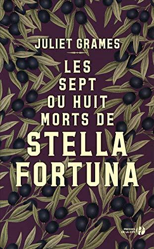 Les sept ou huit morts de Stella Fortuna