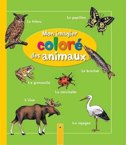 Mon imagier coloré des animaux