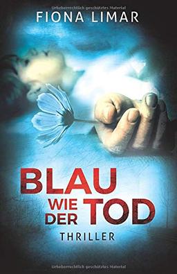 Blau wie der Tod