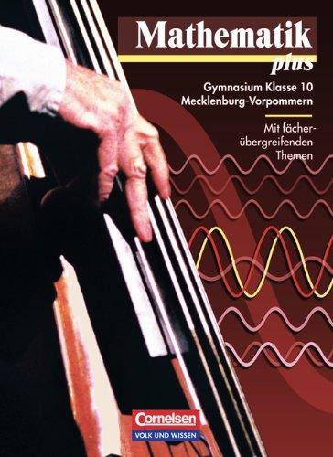 Mathematik plus - Mecklenburg-Vorpommern: Mathematik plus, EURO, Lehrbuch, Ausgabe Gymnasium Mecklenburg-Vorpommern: Mit fächerübergreifenden Themen