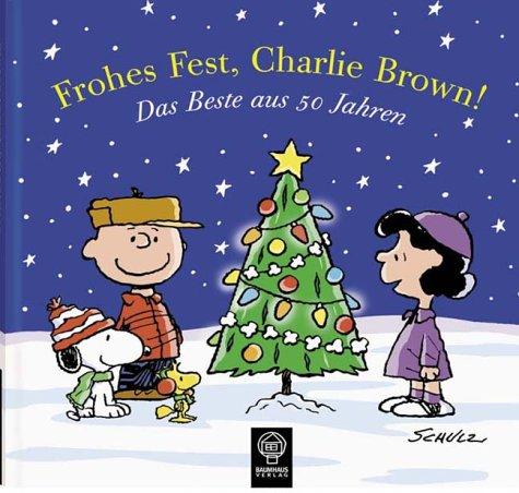 Frohes Fest, Charlie Brown! Das Beste aus 50 Jahren