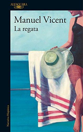 La regata / The regatta (HISPANICA)