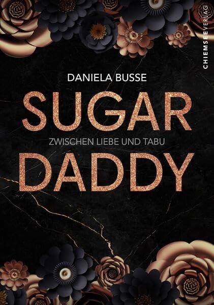 Sugardaddy: Zwischen Liebe und Tabu