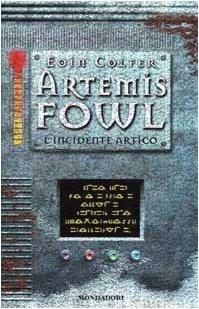 L'incidente artico. Artemis Fowl