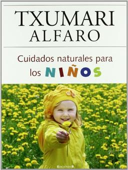 Cuidados naturales para los niños (No ficción)