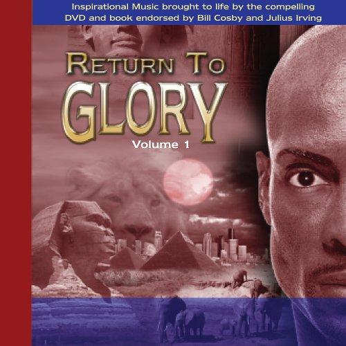 Return to Glory Vol.1