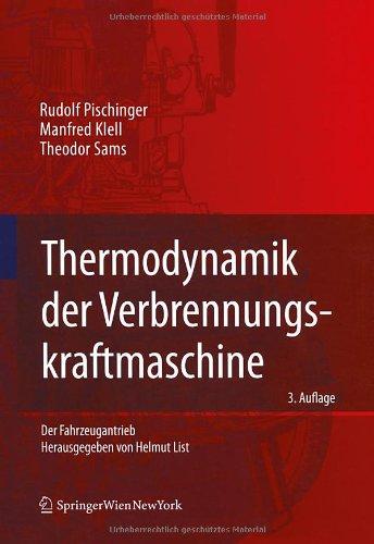 Thermodynamik der Verbrennungskraftmaschine (Der Fahrzeugantrieb)