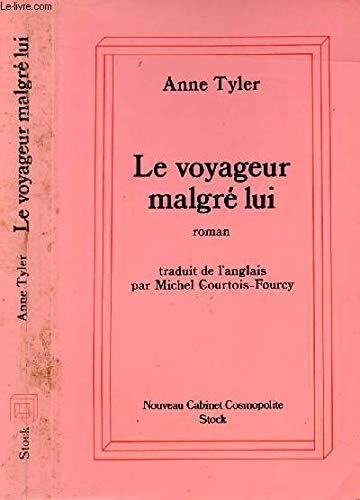 Le voyageur malgré lui