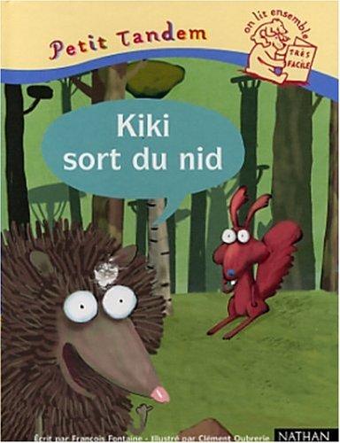 Kiki sort du nid