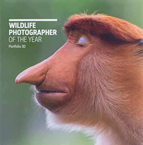 Wildlife Photographer of the Year: Portfolio 30, Volume 30